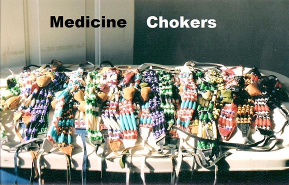 Medicine Chokers