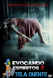 Capa Evocando Espíritos 2 BRRip Legendado Evocando Espíritos 2 BRRip Legendado