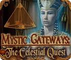 Mystic Gateways: The Celestial Quest [FINAL]