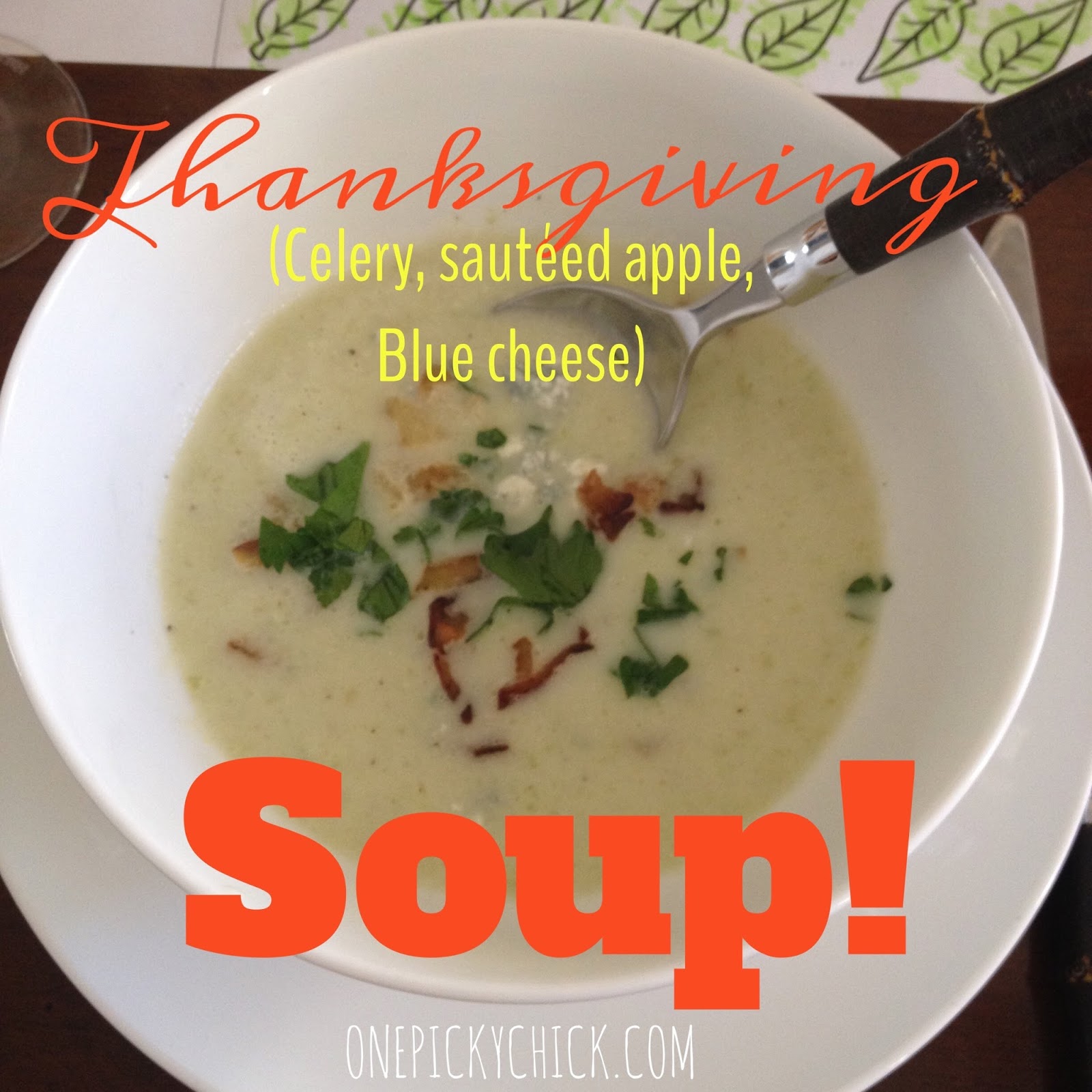 The BEST Homemade Soup in the world! One Picky Chick