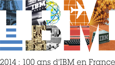 Centenaire IBM France - 2014 : 100 ans d'IBM en France #IBMfr100 