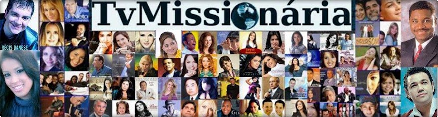 TvMissionária-Canal 13 -Programas e Entrevístas de Televisão e Web Tv