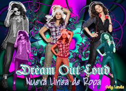 "DREAM OUT LOUD"  By: Selena Gomez