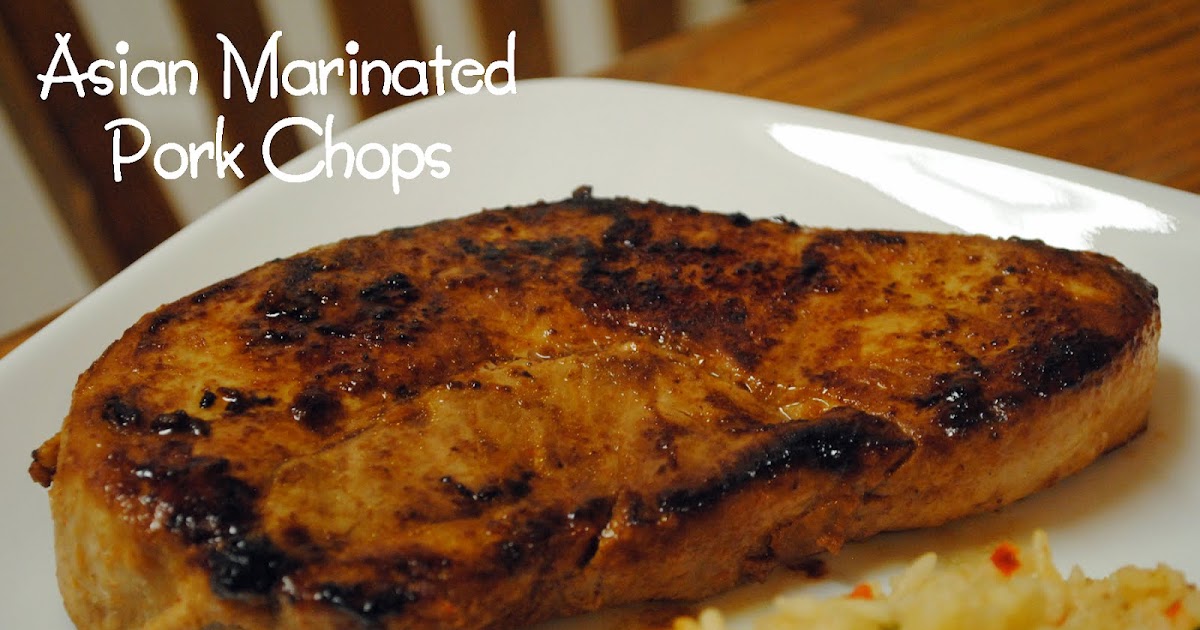 Durfee Family Recipes Asian Marinated Pork Chops