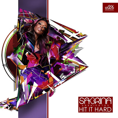 Sabrina Washington - Hit It Hard Lyrics