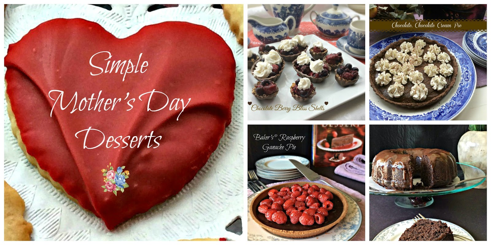Cooking On A Budget Six Simple Mother's Day Desserts
