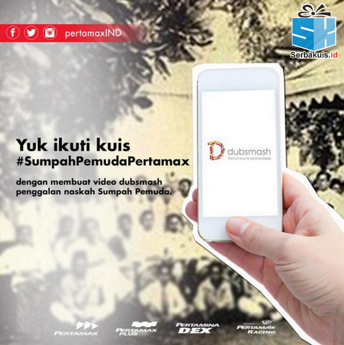 Kontes Dubsmash Sumpah Pemuda Berhadiah 3 Voucher Pertamax Kontes Dubsmash Sumpah Pemuda Berhadiah 3 Voucher Pertamax