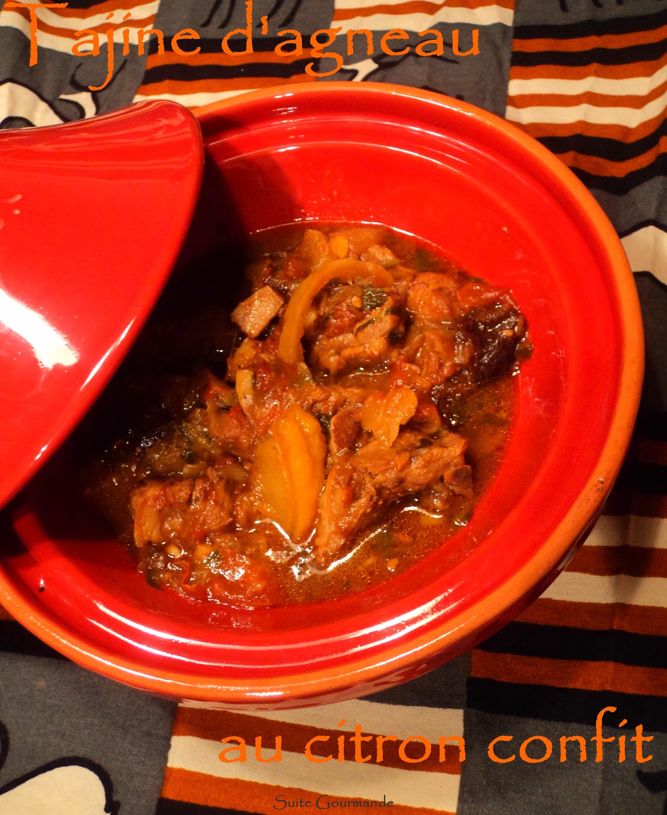 Suite Gourmande Tajine d'agneau au citron confit