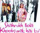Watch Hindi Movie Shahrukh Bola Khoobsurat Hai Tu Online