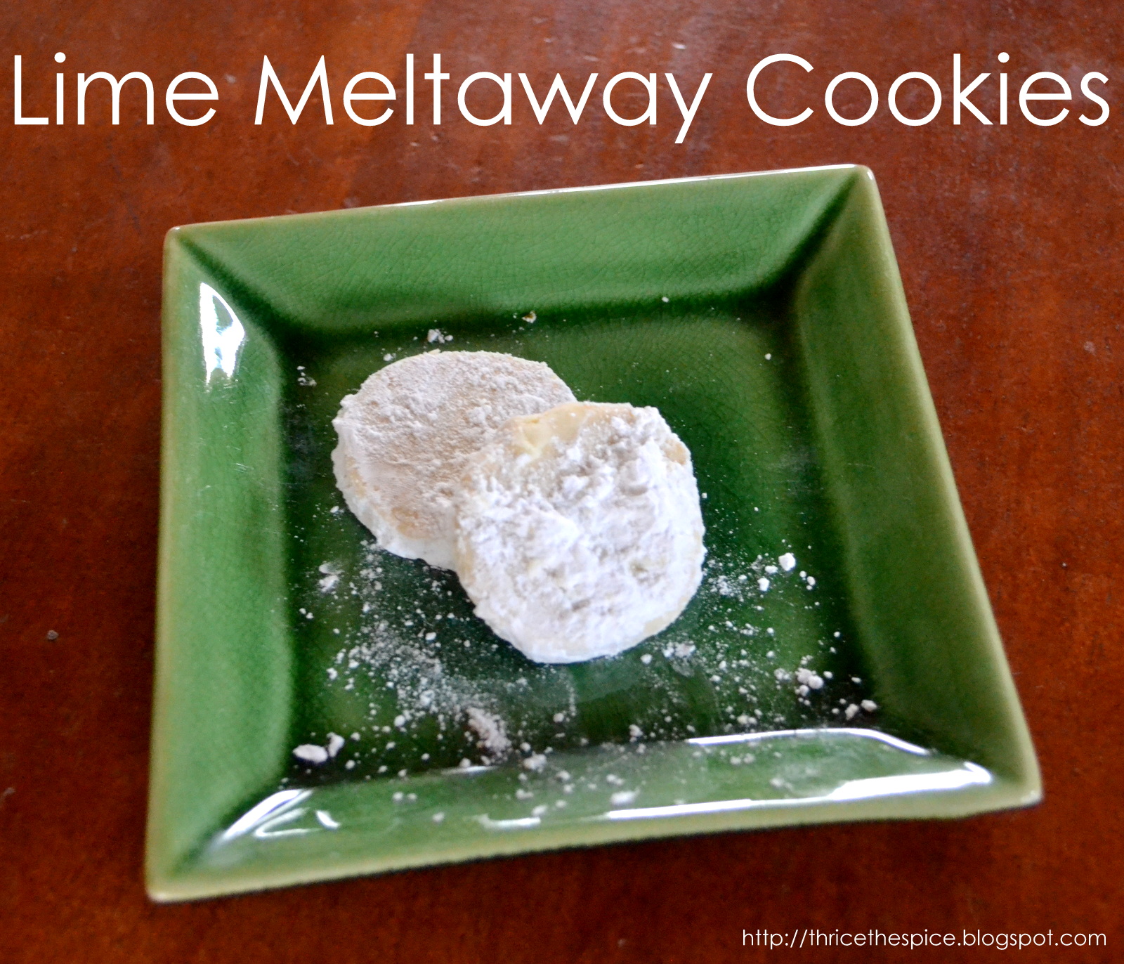 ThriceTheSpice Lime Meltaway Cookies