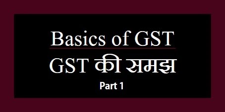 Basics of GST