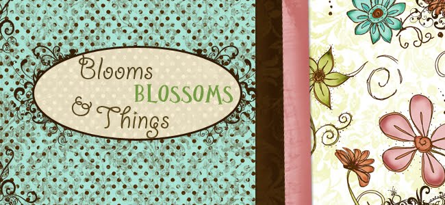 Blooms, blossoms and things