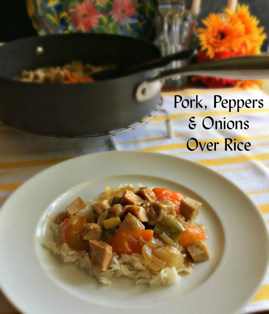 Cooking On A Budget Pork, Peppers & Onions Over Rice
