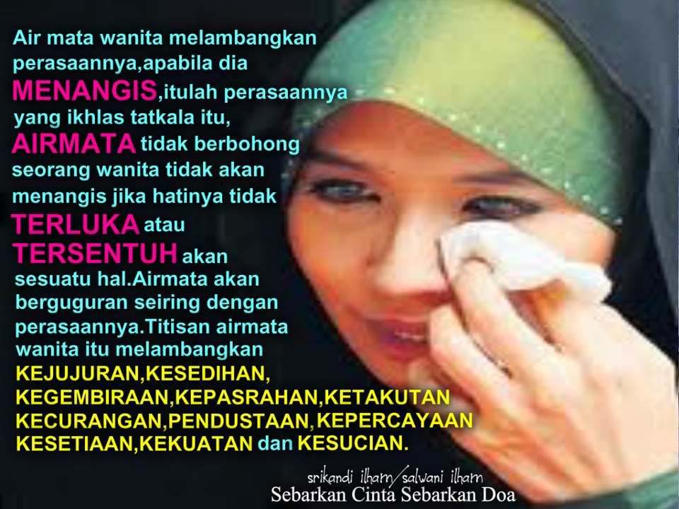 Sepanjang Jalan Kehidupan: Air mata wanita....
