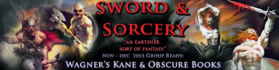 Sword and Sorcery Nov0Dec 2013 Groupread Kane and Obscure