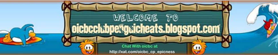 oicbc's clubpenguin cheats