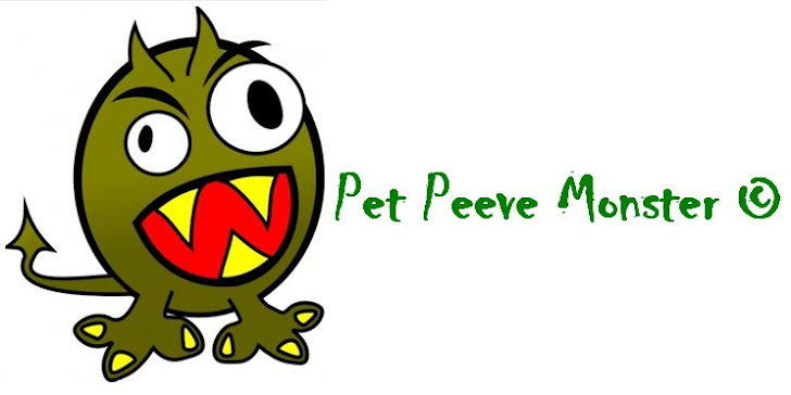 Pet Peeve Monster©