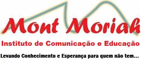 Instituto de Comunicação e Educação Mont Moriah
