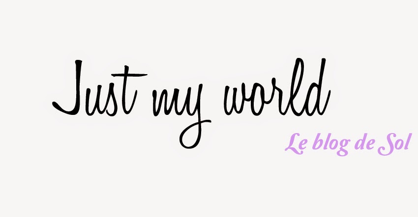 Just my world