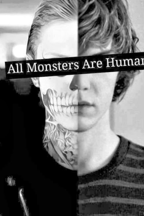 All monsters are human.