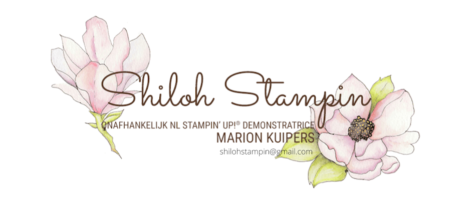 Shiloh Stampin  - by Marion Kuipers