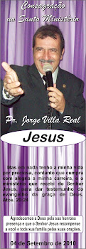 Consagração ao Pastorado Pr. Jorge Villa Real