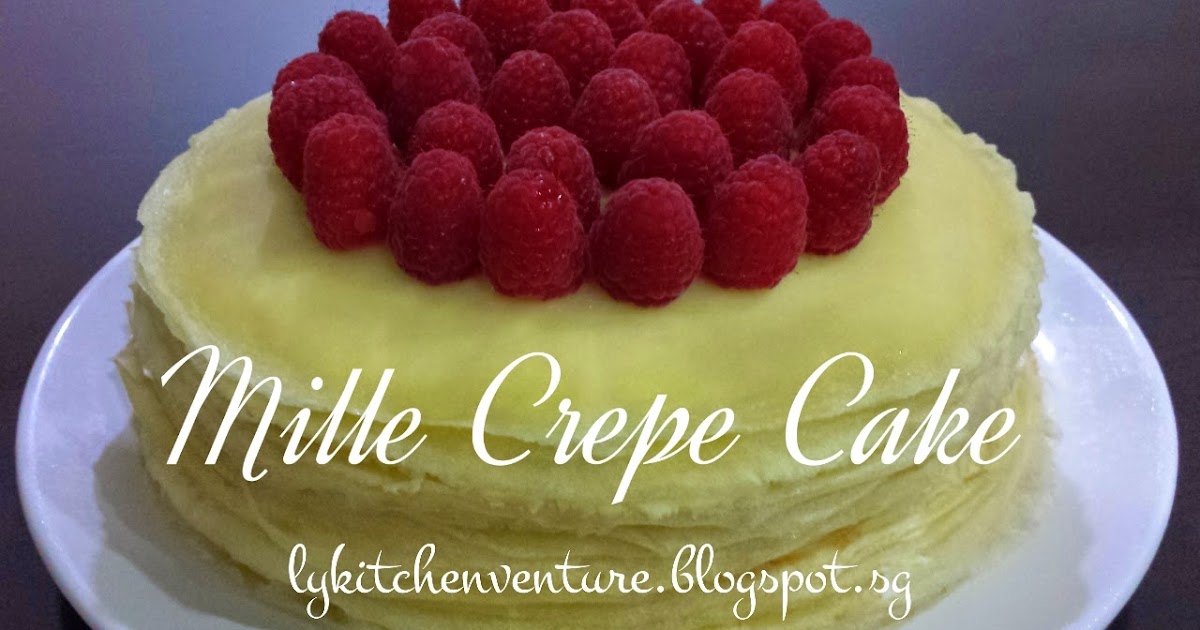 LY's Kitchen Ventures Mille Crêpes Cake