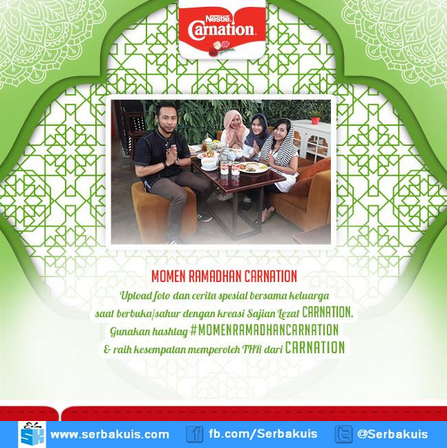 Kontes Momen Ramadhan Carnation Berhadiah THR 2,5 Juta Kontes Momen Ramadhan Carnation Berhadiah THR 2,5 Juta