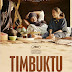 [CONCOURS] : Tentez de gagner vos places pour aller voir Timbuktu en salles ! 