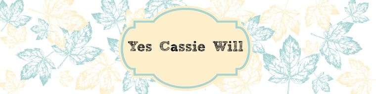 Yes Cassie Will