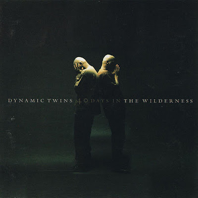 Dynamic Twins – 40 Days In The Wilderness (1995) (320 kbps)