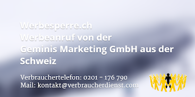 Werbesperre.ch | Werbeanruf von der Geminis Marketing GmbH aus der Schweiz