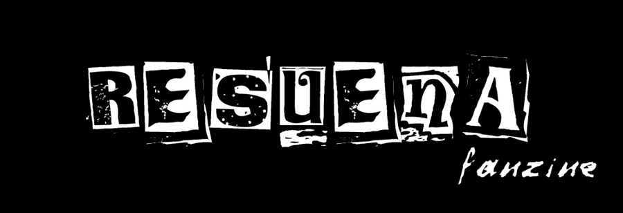 Resuena [Punk rock zine]