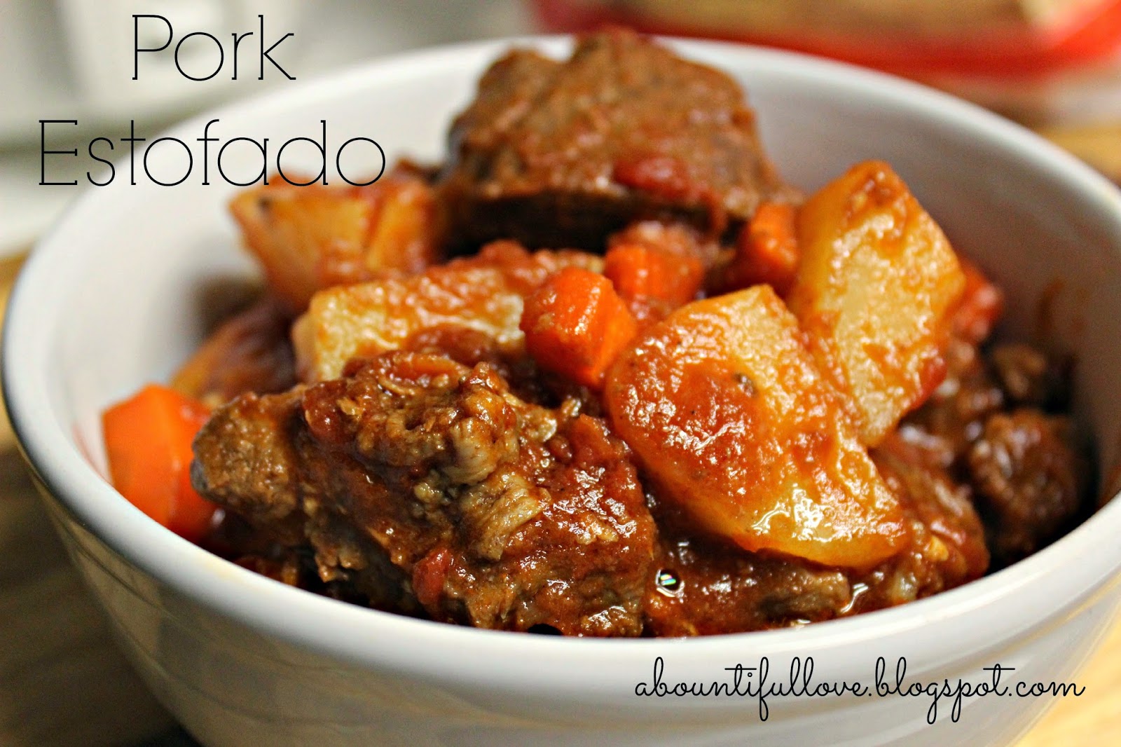 A Bountiful Love Pork Estofado