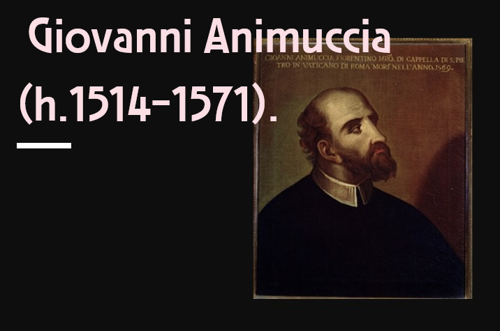 Giovanni Animuccia (h.1514-1571)