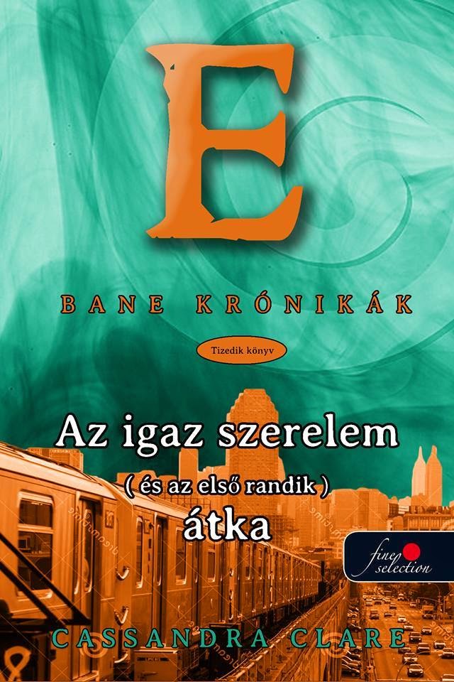 http://konyvmolykepzo.hu/products-page/konyv/cassandra-clare-bane-kronikak-10-az-igaz-szerelem-es-az-elso-randik-atka-6778?ap_id=Deszy