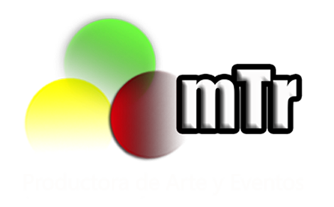 Producción mTr Arte y Eventos