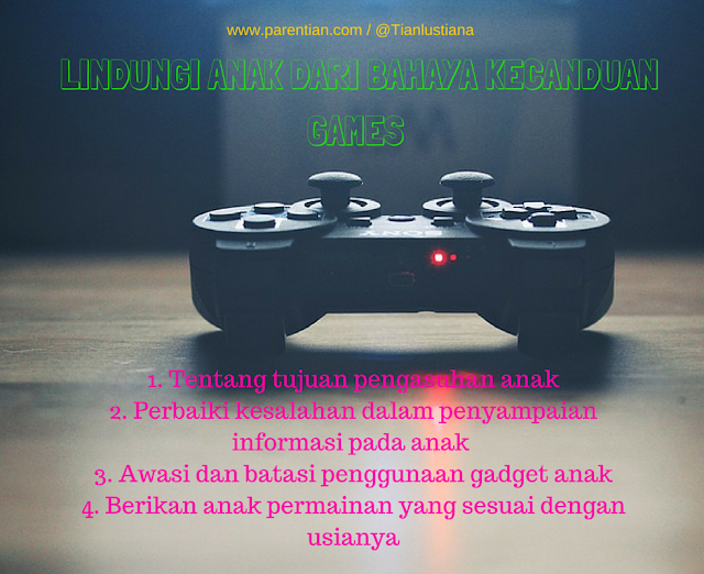 LINDUNGI ANAK DARI BAHAYA KECANDUAN GAMES 