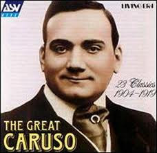 PICAR SOBRE LA IMAGEN PARA SABER MÁS DE ENRICO CARUSO