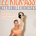 22 Kick-A$$ Kettlebell Exercises - Free Kindle Non-Fiction