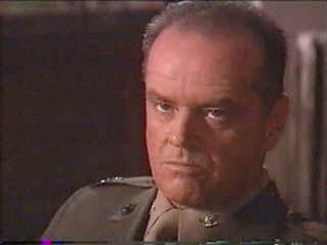 Best Ever Movie Quotes: A Few Good Men Jack Nicholson Tom Cruise