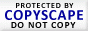 "Protected by Copyscape Plagiarism Checker - Do not copy content from this page."
