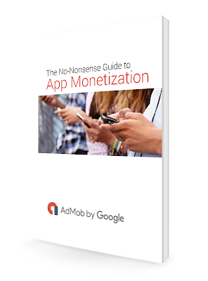 The No-nonsense Guide to App Monetization