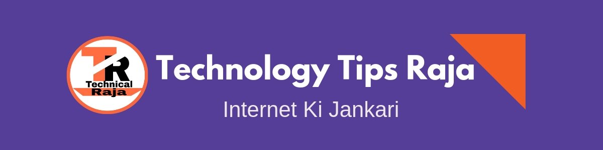 Technologytipsraja.com-All hindi me jankar internet ki, google Adsense, Admob, make Money online,