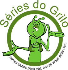 Séries do Grilo