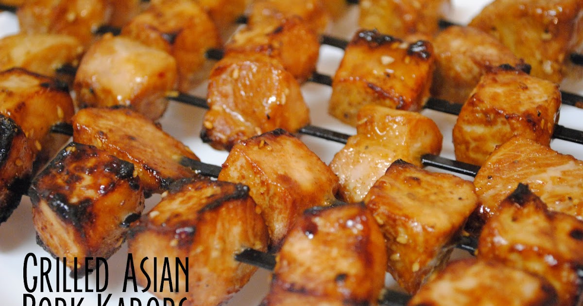 Durfee Family Recipes Grilled Asian Pork Kabobs