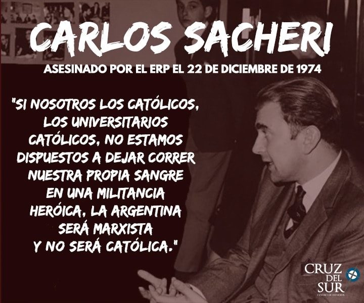 Carlos Sacheri, Mártir de Cristo Rey.