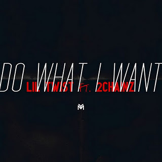 Lil Twist Feat. 2 Chainz Do What I Want video and lyrics