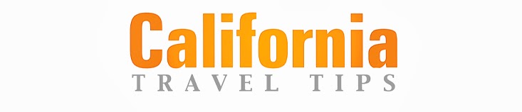 California Travel Tips