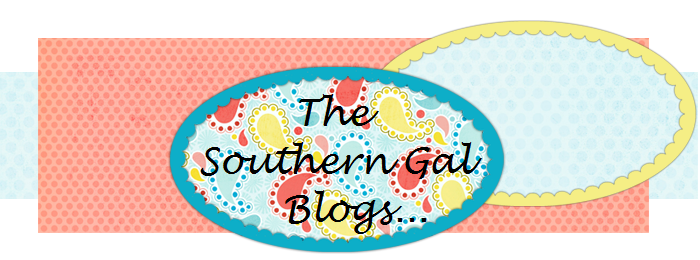 The Southern Gal Blogs......
